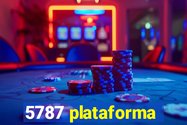 5787 plataforma